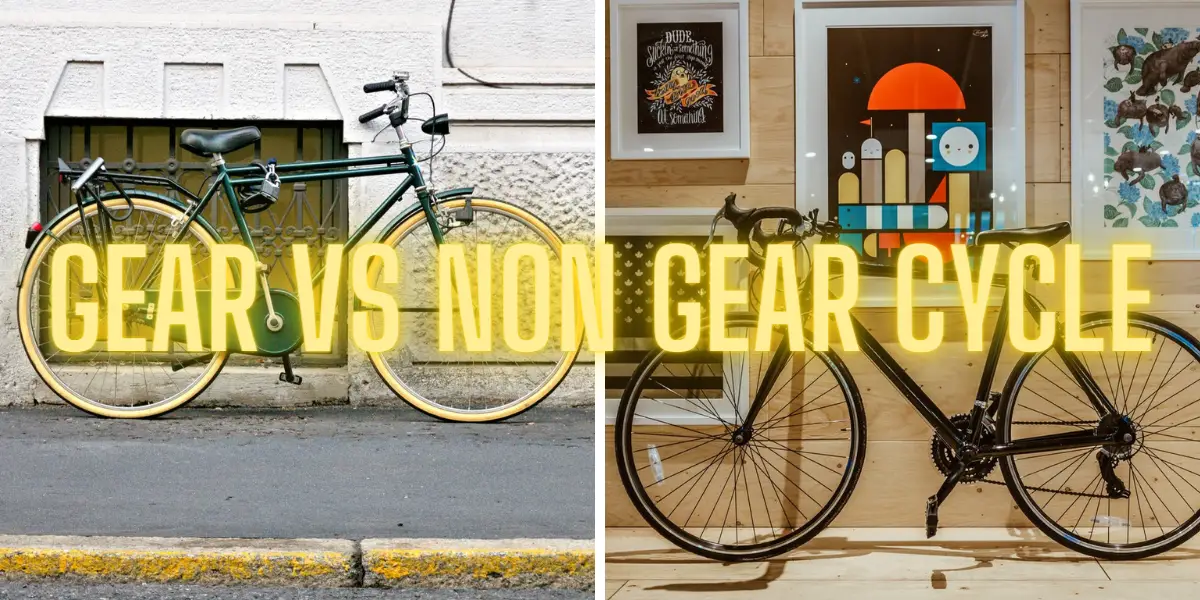 gear-vs-non-gear-cycle