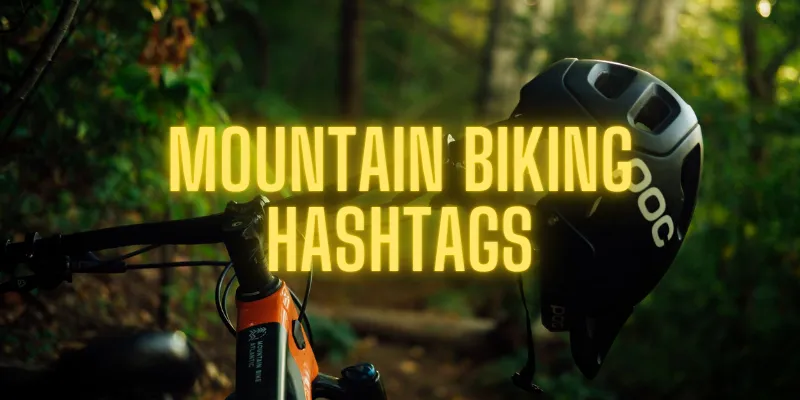 Mountain biking hashtags