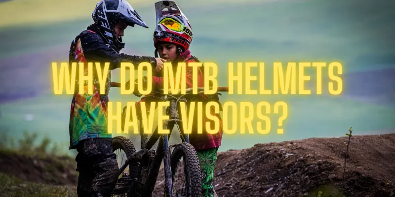 why do mtb helmets have visors