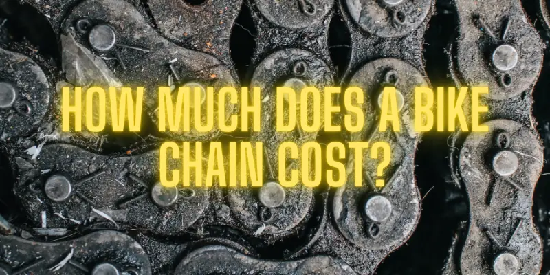 How much does a bike chain cost